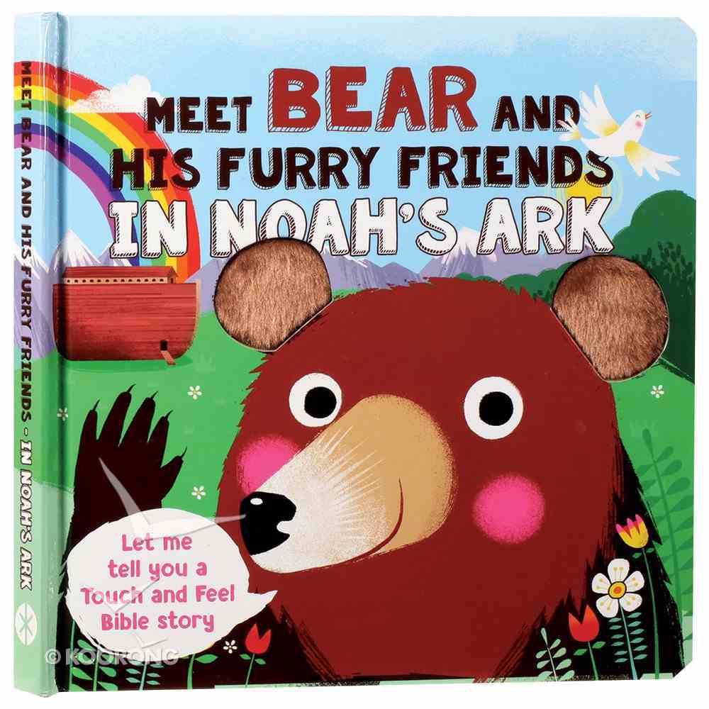 Meet Bear and His Furry Friends in Noah's Ark Hardback