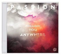 Album Image for 2019 Passion: Follow You Anywhere - DISC 1