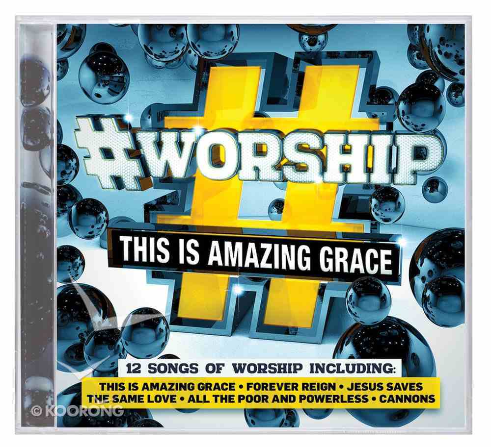 #Worship: This is Amazing Grace CD