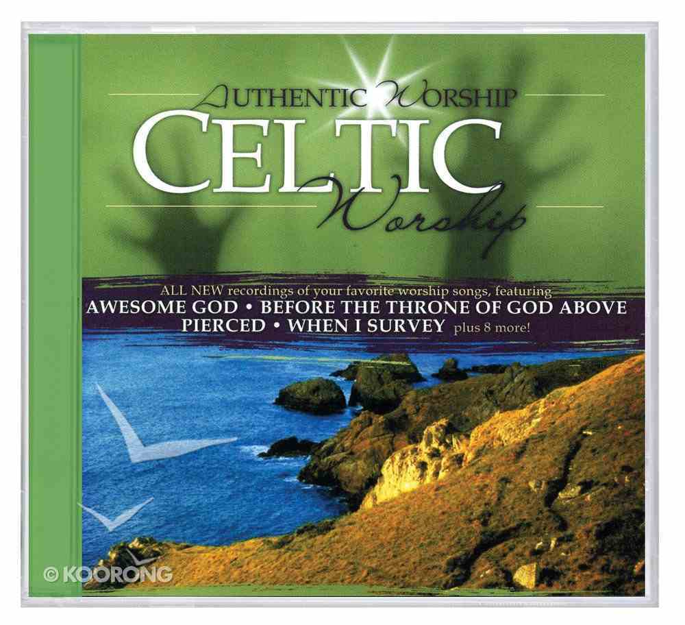 Celtic (Authentic Worship Series) CD