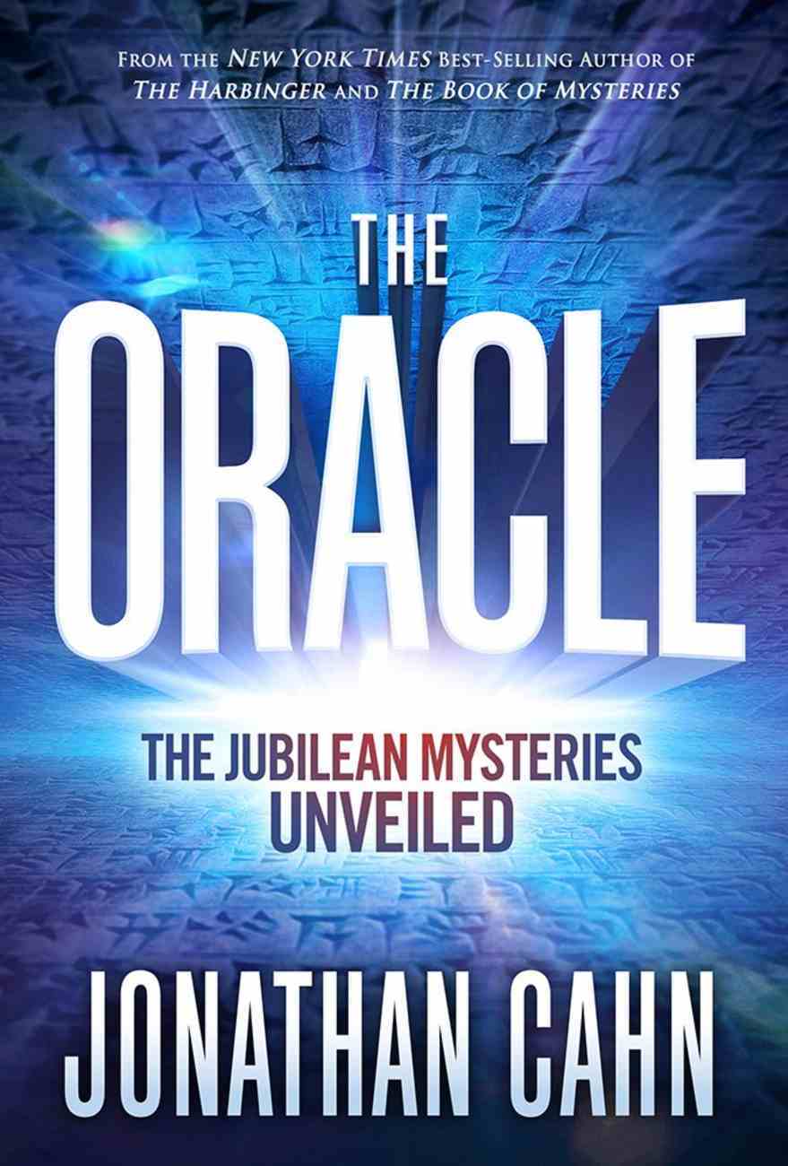 The Oracle: The Jubilean Mysteries Unveiled Hardback