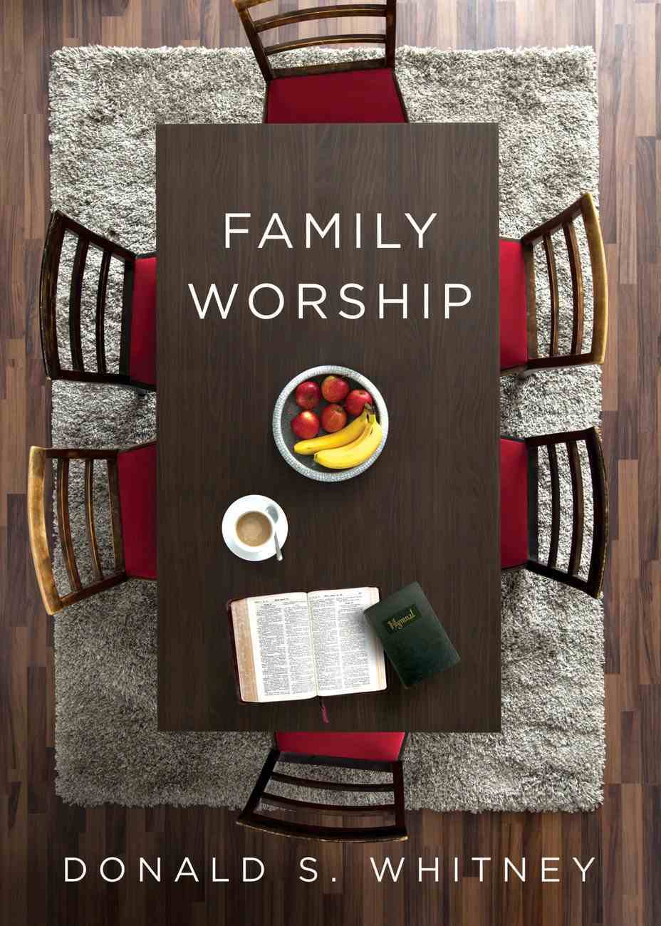 Family Worship Paperback