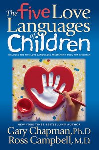 Album Image for The Five Love Languages of Children (Abridged, 3 Cds) - DISC 1