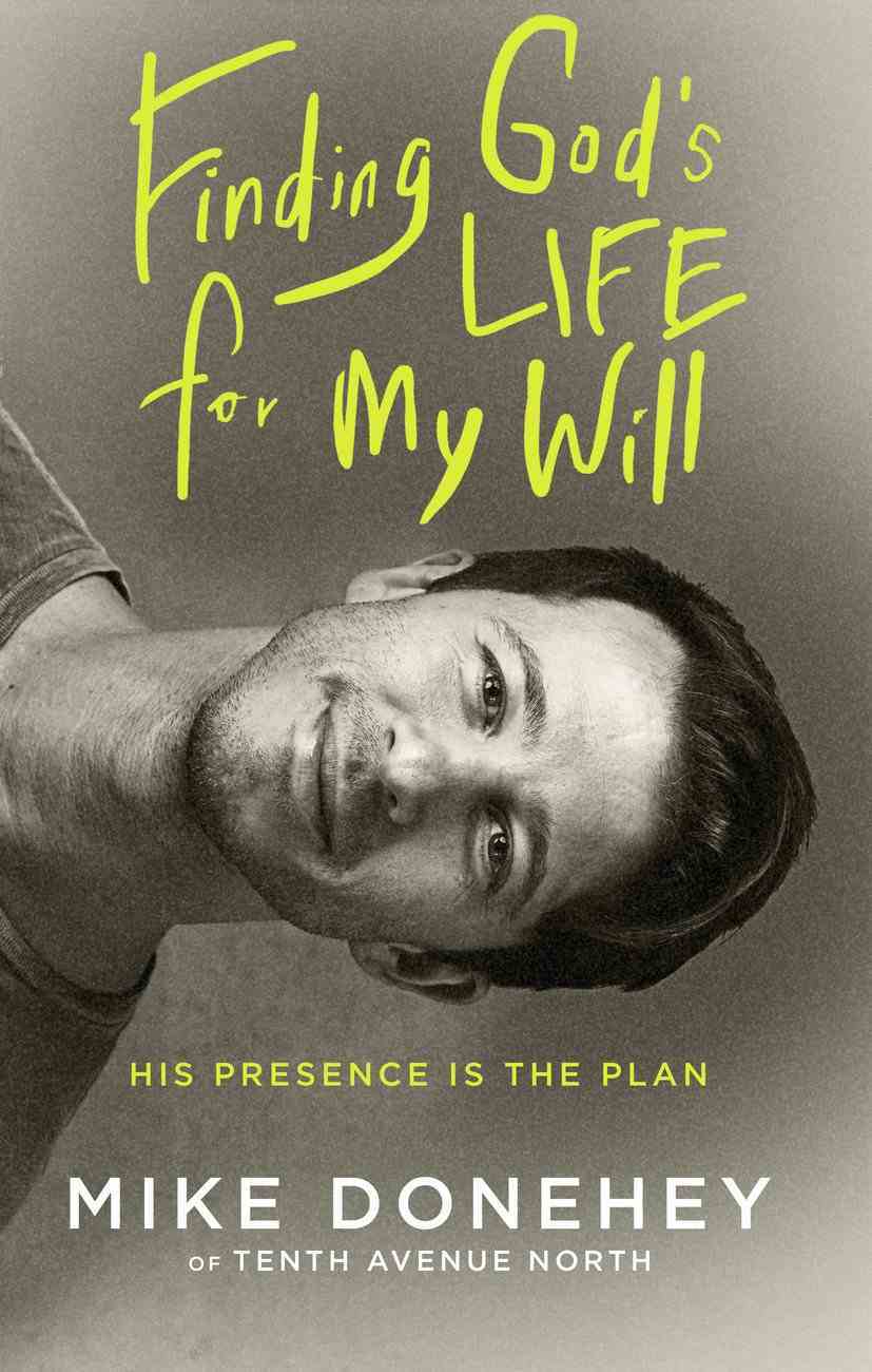Finding God's Life For My Will eBook