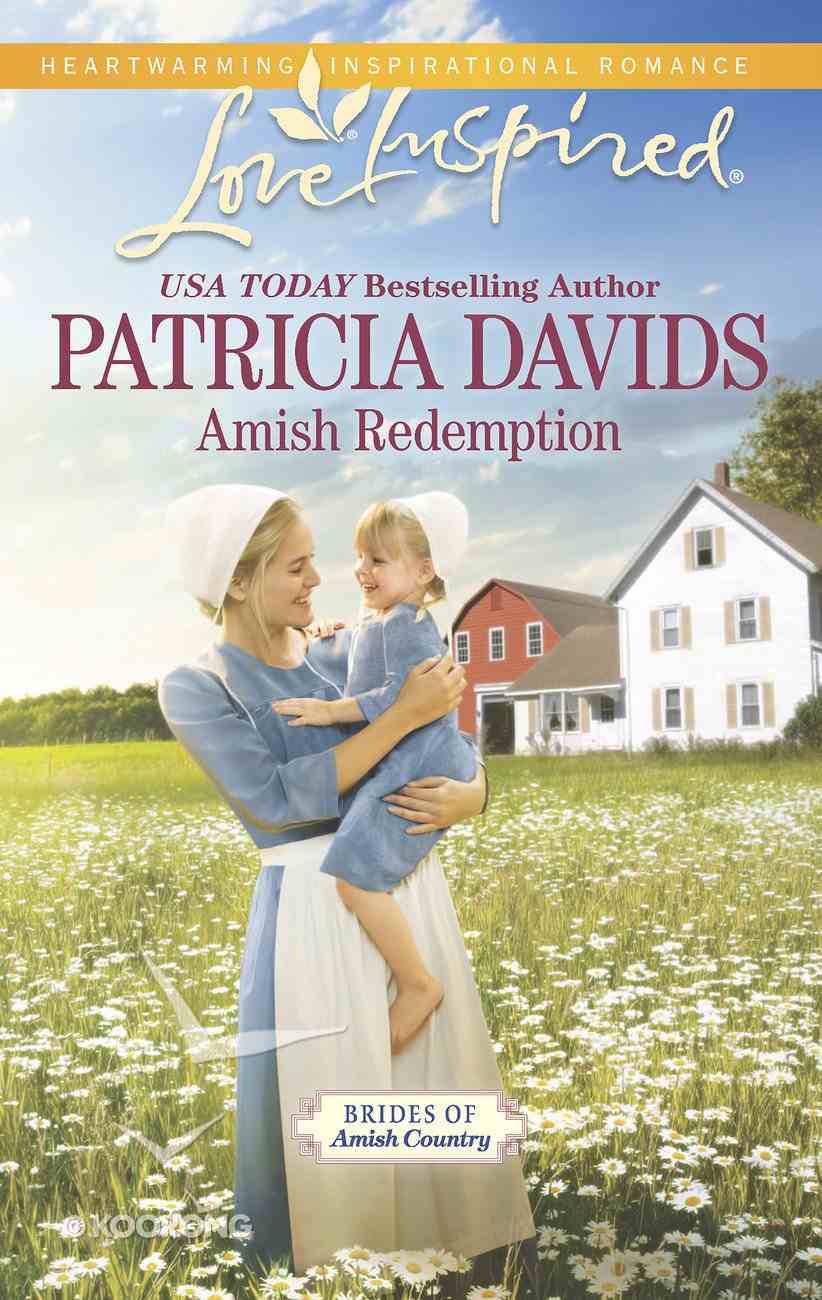 Amish Redemption (Brides of Amish County) (Love Inspired Series) eBook