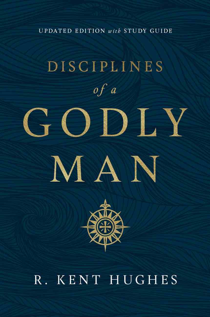 Disciplines of a Godly Man Hardback