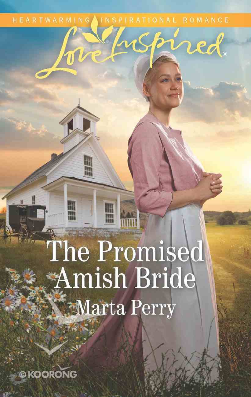 The Promised Amish Bride (Brides of Lost Creek) (Love Inspired Series ...