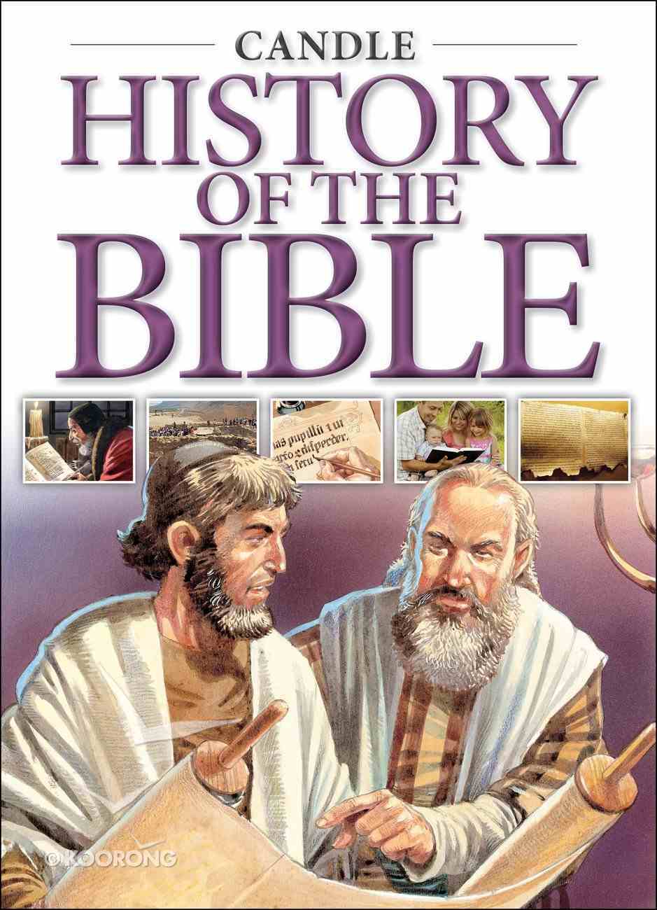 History of the Bible (Candle Classic Series) Paperback