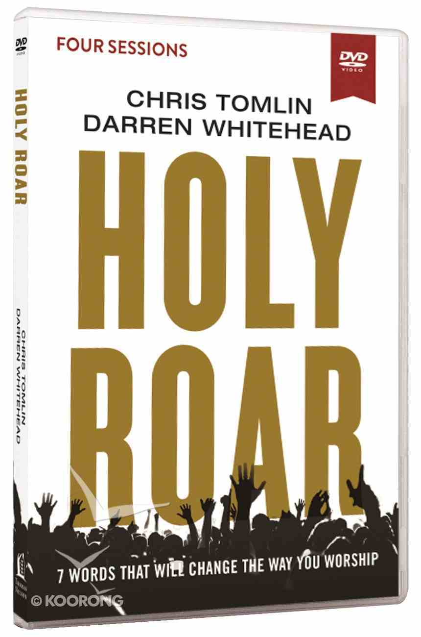 Holy Roar: Seven Words That Will Change the Way You Worship (Video Study) DVD