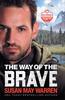 The Way of the Brave (#01 in Global Search And Rescue Series) Paperback - Thumbnail 0