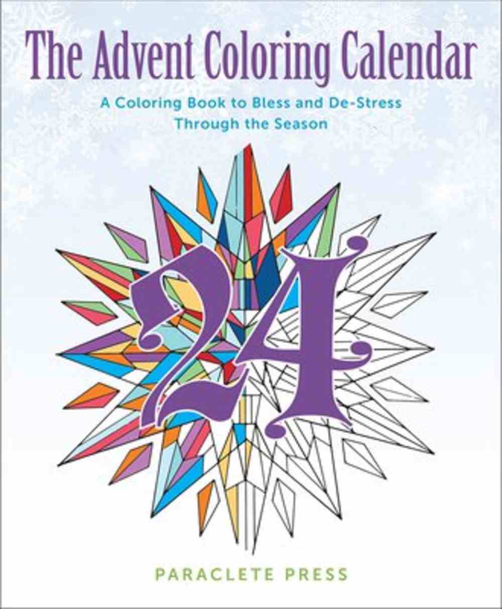 The Adult Coloring Advent Calendar by Paraclete Press Koorong