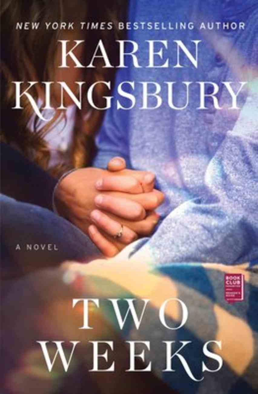 Two Weeks: A Novel (Baxter Family Series) Paperback