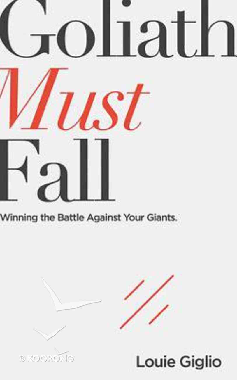 Goliath Must Fall: Winning the Battle Against Your Giants (Unabridged, 5 Cds) CD