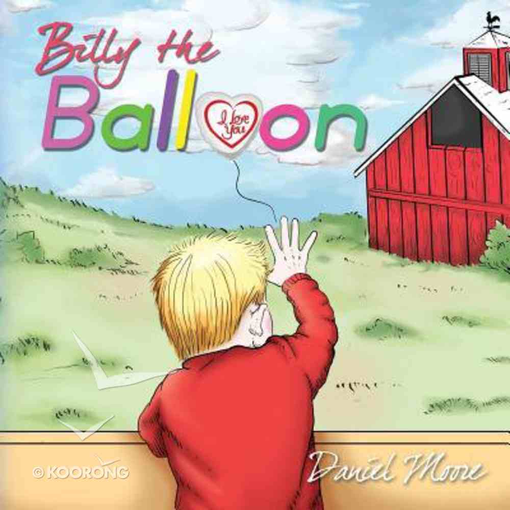 Billy the Balloon Paperback