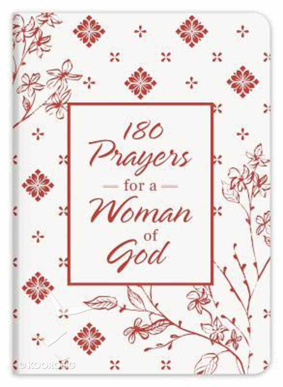 180 Prayers For a Woman of God Paperback