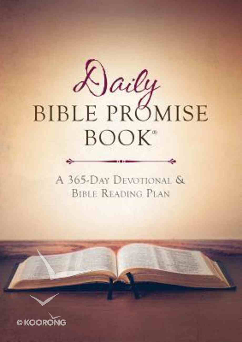 The Daily Bible Promise Book: A 365-Day Devotional and Bible Reading Plan Paperback
