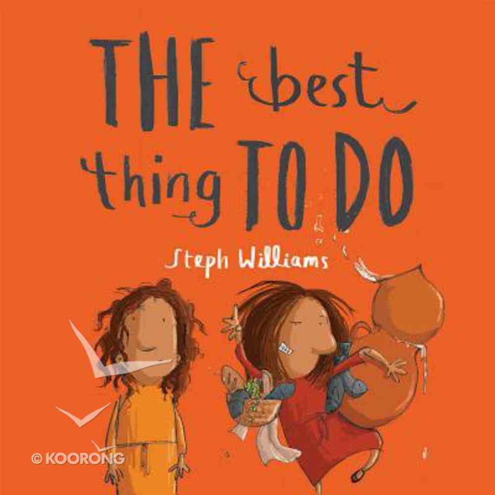 The Best Thing to Do (Little Me, Big God Series) Paperback