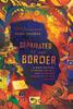 Separated By the Border: A Birth Mother, a Foster Mother, and a Migrant Child's 3,000-Mile Journey Paperback - Thumbnail 0