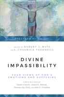 Divine Impassibility: Four Views of God's Emotions and Suffering (Spectrum Multiview Series) Paperback - Thumbnail 0
