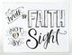 Faith Wall Plaque: Walk By Faith, Not By Sight Plaque - Thumbnail 0