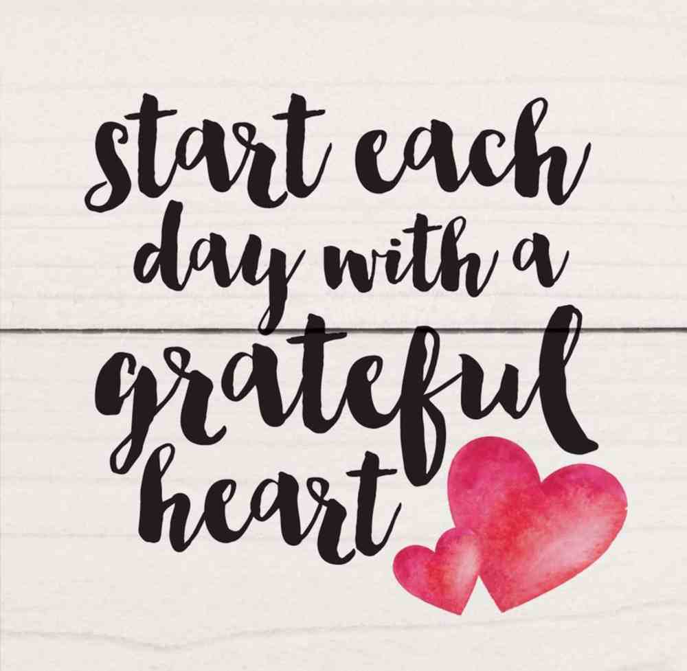 Magnet: Start Each Day With a Grateful Heart Novelty