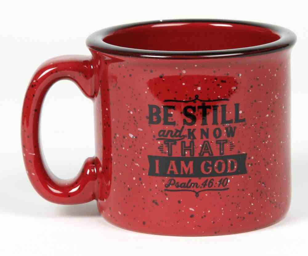 Ceramic Camping Mug: Be Still and Know That I Am God, Burgundy/Black (Psalm 46:10) Homeware