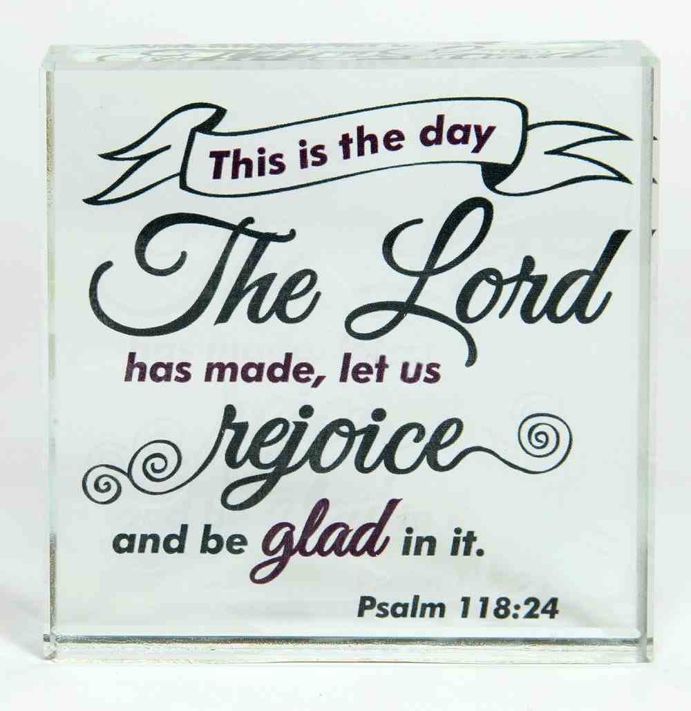 Scripture Glass Plaque: This is the Day the Lord Has Made.... (Psalm 118:24) Plaque