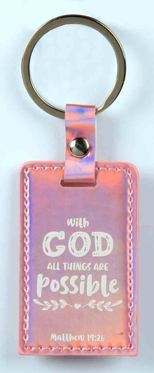 Iridescent Keyring: With God All Things Are Possible, Matthew 19:26 Jewellery