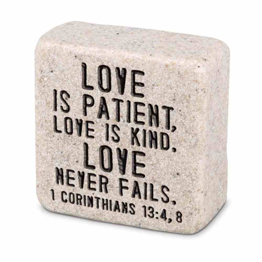 Stone Scripture Block: Love (1 Cor 13:4 & 8) Homeware