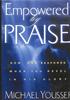 Empowered By Praise: How God Responds When You Revel in His Glory (2 Dvd Set) DVD - Thumbnail 0