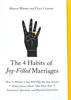 The 4 Habits of Joy-Filled Marriages: How 15 Minutes a Day Will Help You Stay in Love Paperback - Thumbnail 0