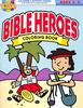 Bible Heroes Coloring Book (Reproducible) (Ages 2-4) (Warner Press Colouring & Activity Books Series) Paperback - Thumbnail 0