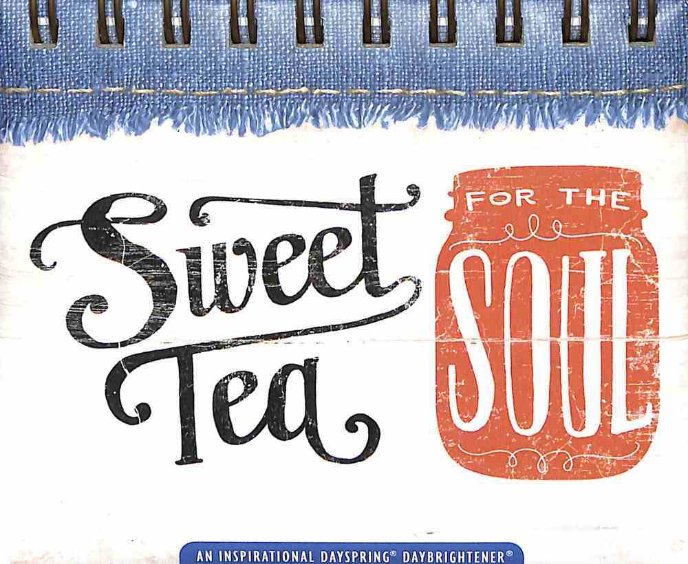 Daybrighteners: Sweet Tea For the Soul (Padded Cover) Spiral