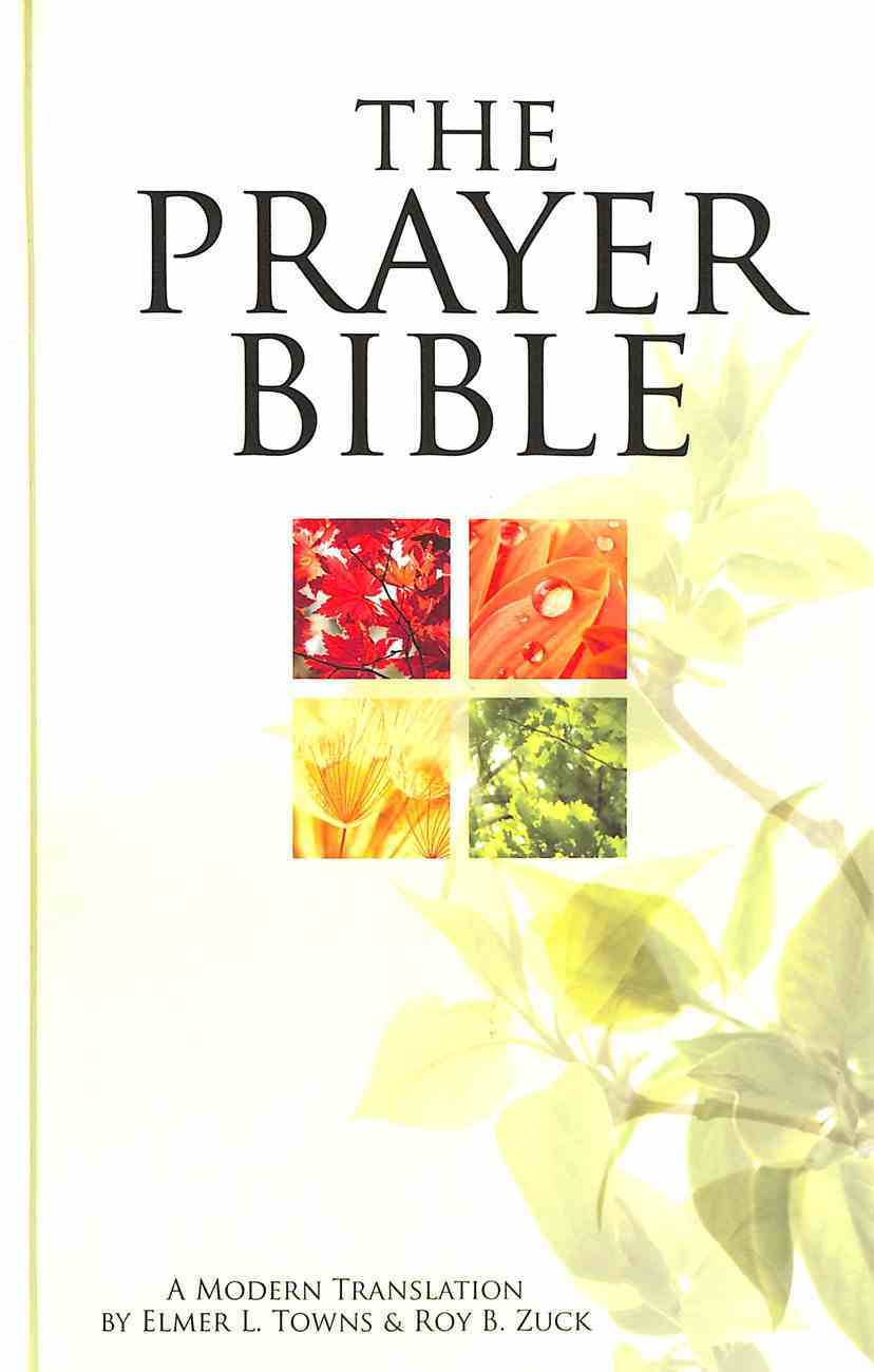 The Prayer Bible: A Modern Translation Hardback