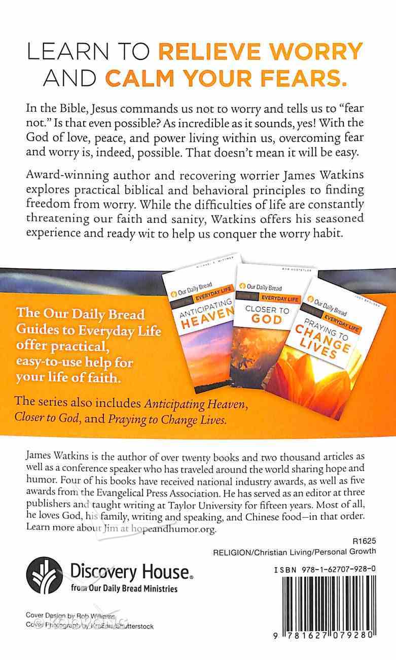 Overcoming Fear and Worry (Guide To Everyday Life (Our Daily Bread) Series) Paperback