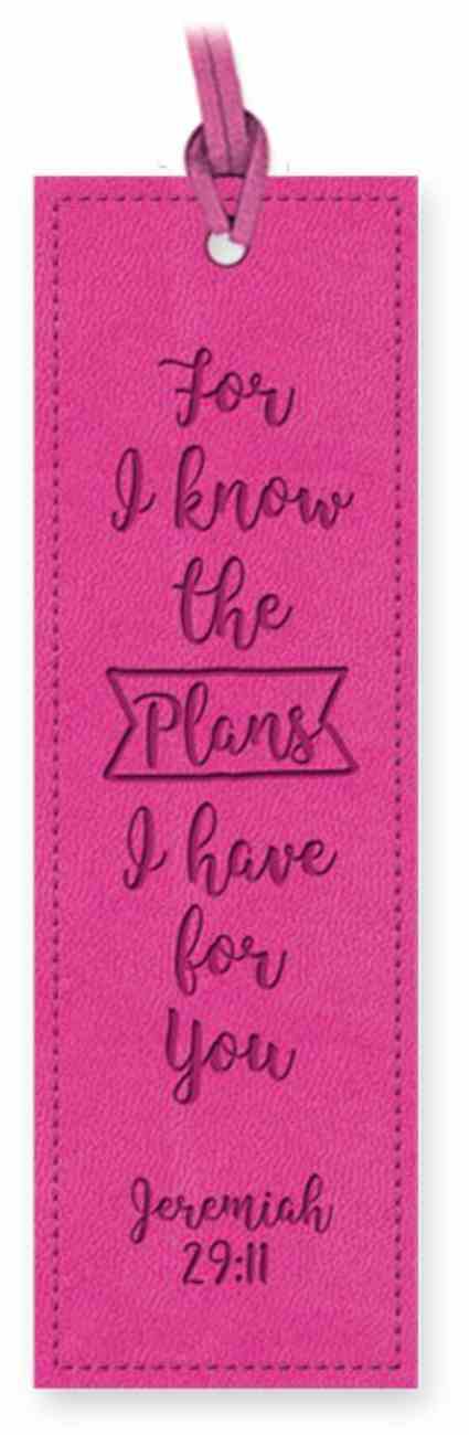 Bookmark: For I Know the Plans, Jeremiah 29:11, Pink Imitation Leather