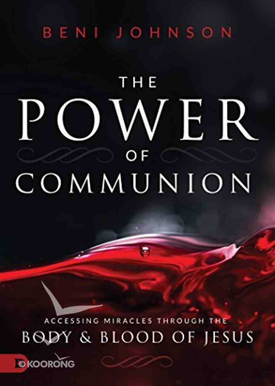 The Power of Communion Paperback