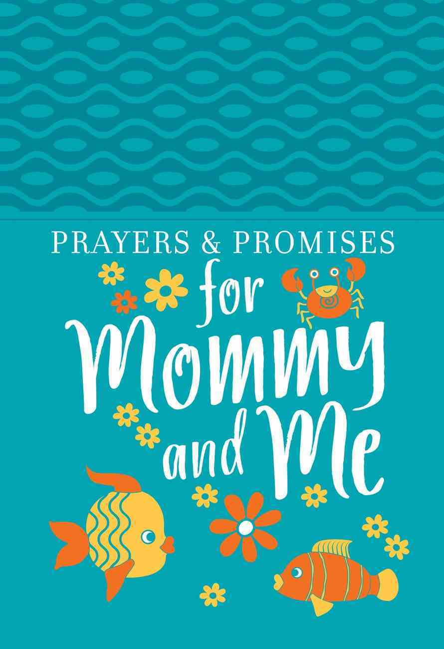 Prayers & Promises For Mommy and Me Imitation Leather
