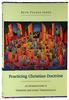 Practicing Christian Doctrine: An Introduction to Thinking and Living Theologically Paperback - Thumbnail 0