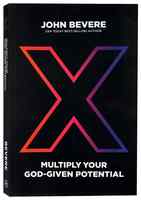 X: Multiply Your God-Given Potential Paperback - Thumbnail 0