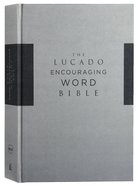 NKJV Lucado Encouraging Word Bible Gray Fabric Over Hardback