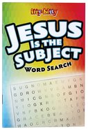 Activity Book Jesus is the Subject Word Search Puzzles (Ages 5-10) (Itty Bitty Bible Series) Paperback