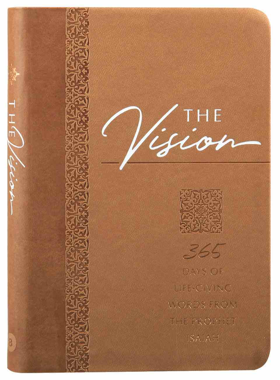 The Vision: 365 Days of Life-Giving Words From the Prophet Isaiah Imitation Leather