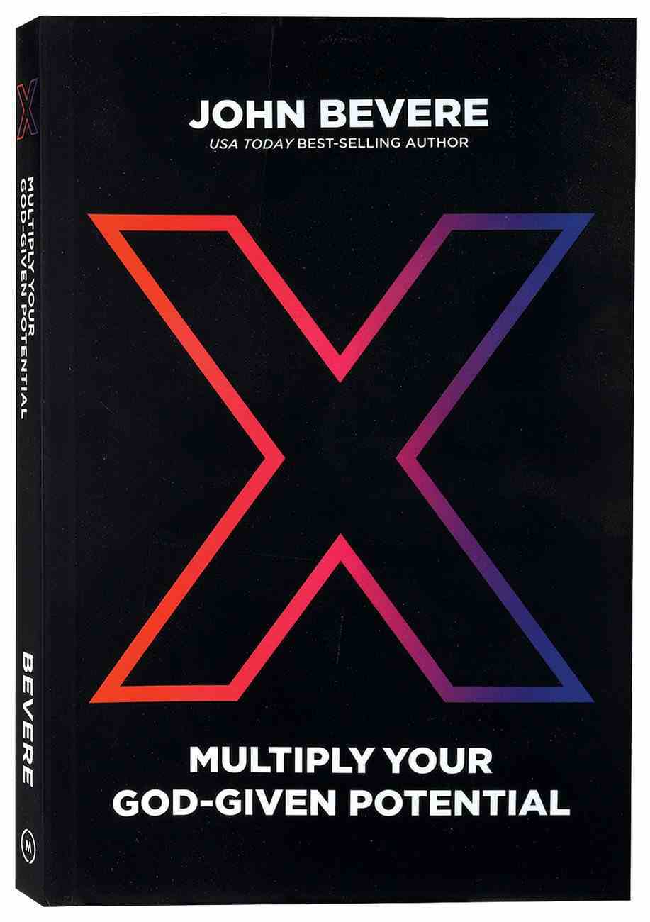 X: Multiply Your God-Given Potential Paperback