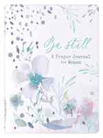 Prayer Journal For Women: Be Still, Floral Imitation Leather - Thumbnail 0