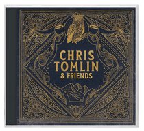 Album Image for Chris Tomlin and Friends - DISC 1