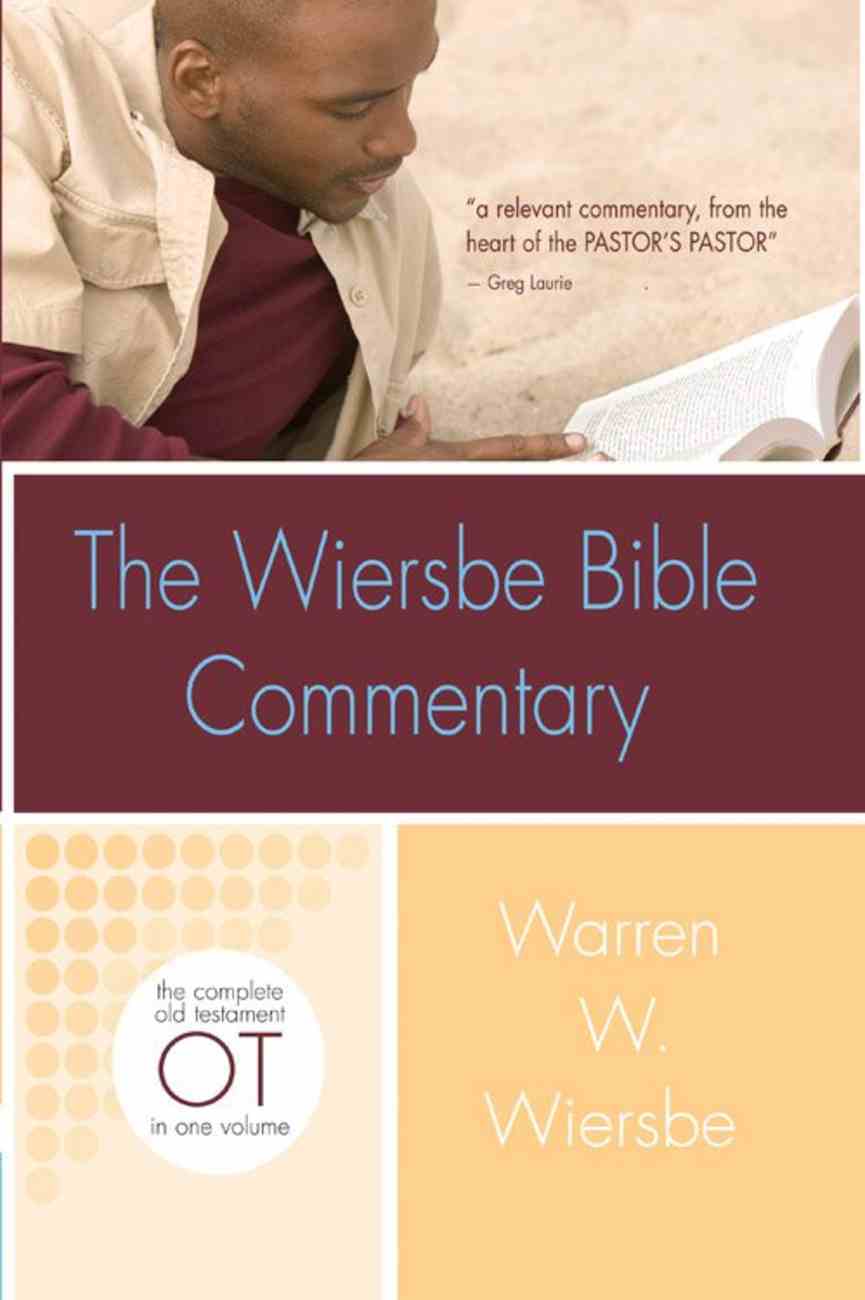 Old Testament (Wiersbe Bible Commentary Series) Hardback