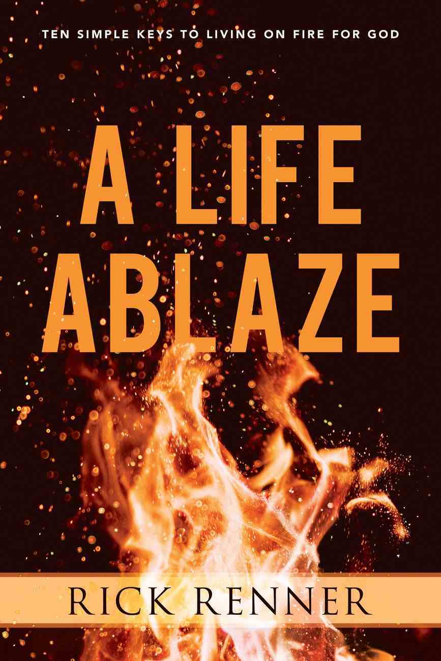 A Life Ablaze eBook