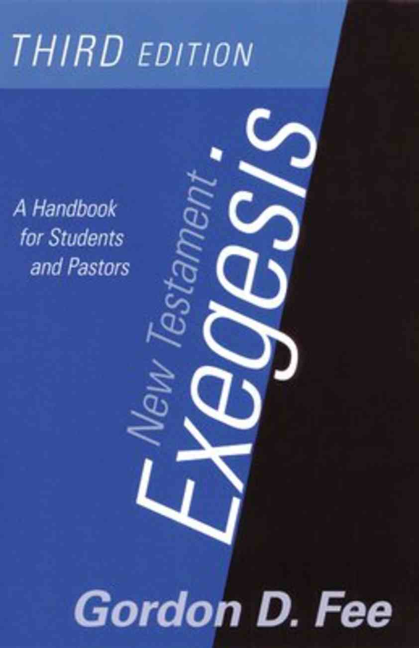New Testament Exegesis (3rd Edition) Paperback