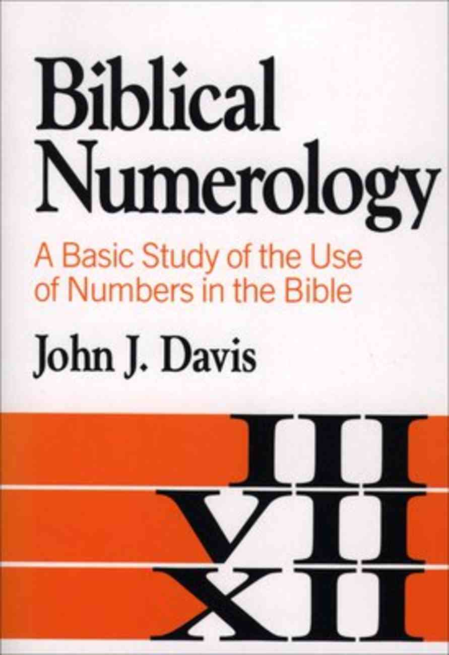 biblical numerology john j davis
